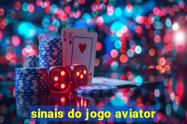 sinais do jogo aviator